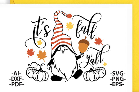 Its fall you all Svg, Fall SVG, Acorn Svg, Gnome Svg, Three Gnomies Svg, Gnome tshirt, Fall Quotes, Fall leaves svg SVG 1uniqueminute 