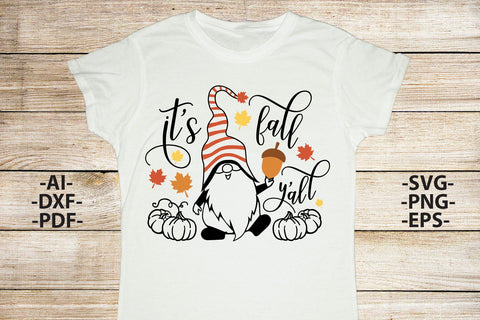 Its fall you all Svg, Fall SVG, Acorn Svg, Gnome Svg, Three Gnomies Svg, Gnome tshirt, Fall Quotes, Fall leaves svg SVG 1uniqueminute 