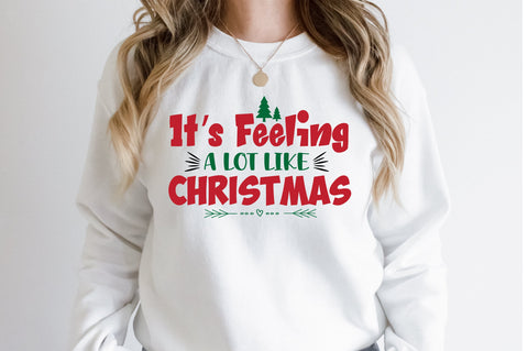 Its Feeling a Lot Like Christmas svg SVG orpitasn 