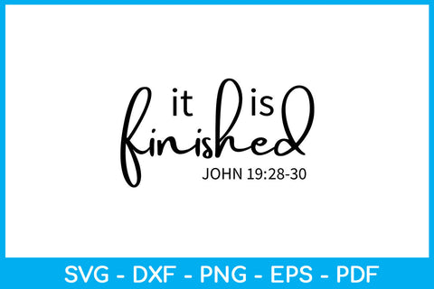 It's Finished Funny SVG PNG PDF Cut File SVG Creativedesigntee 
