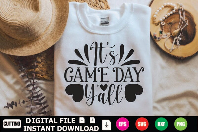 It’s Game Day Y’All SVG Shahin alam 