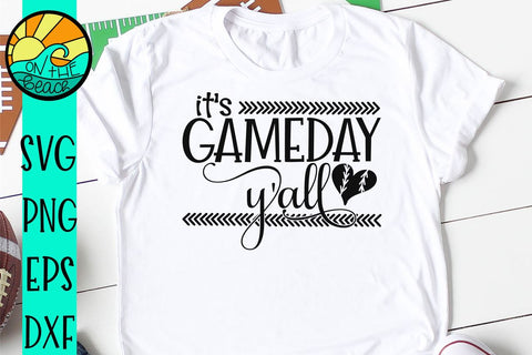It's Gameday Y'all - SVG - DXF - PNG - EPS SVG On the Beach Boutique 