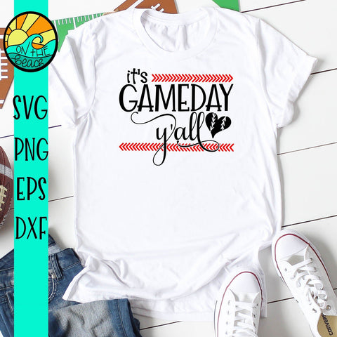 It's Gameday Y'all - SVG - DXF - PNG - EPS SVG On the Beach Boutique 