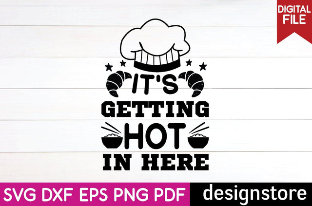 it's getting hot in here svg SVG designstore 