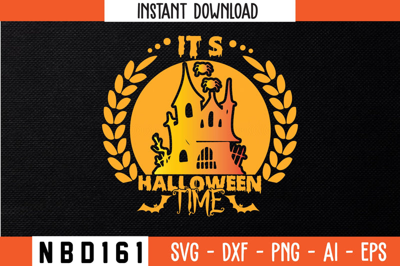 it`s halloween time T-Shirt Design SVG Nbd161 