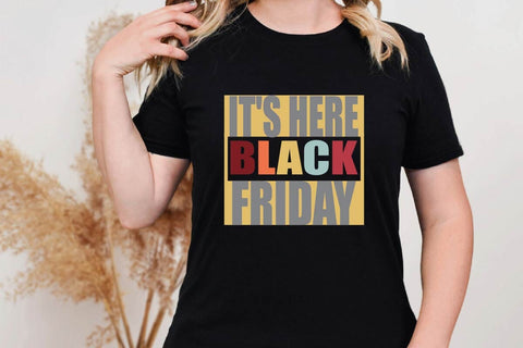 It's Here Black Friday SVG Shahin alam 