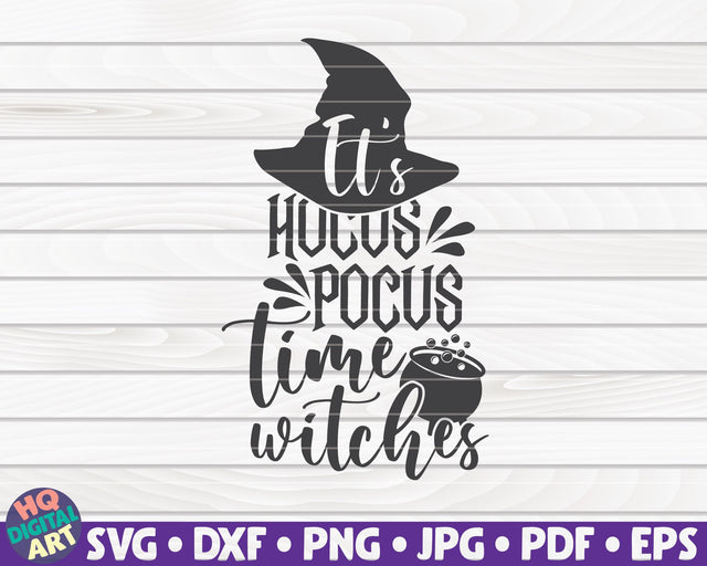 It's hocus pocus time witches SVG | Halloween quote SVG SVG HQDigitalArt 