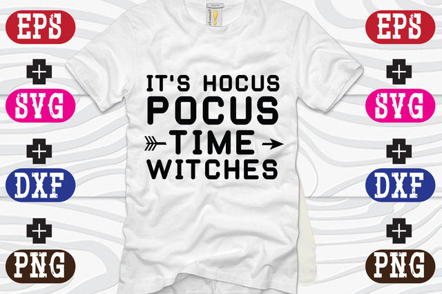 it's Hocus pocus time witches SVG Nurstore 