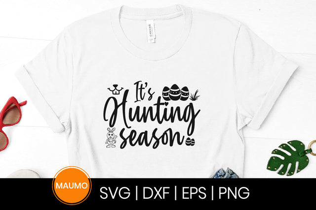 It's hunting season easter svg quote SVG Maumo Designs 