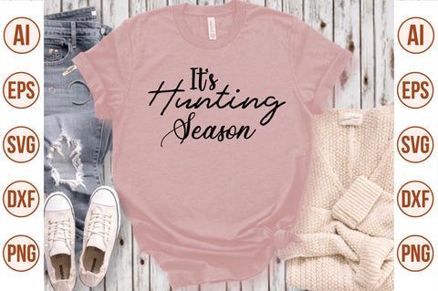 It's Hunting Season svg SVG nirmal108roy 