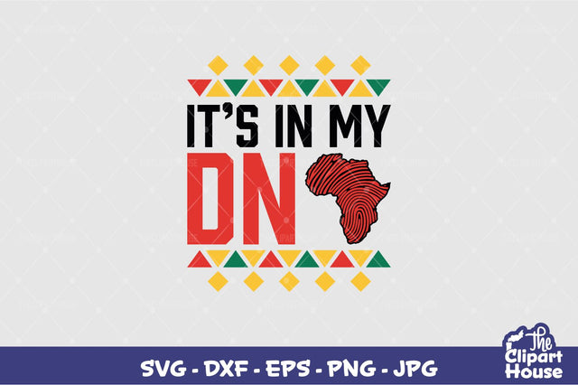 Its In My DNA SVG The Clipart House 