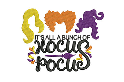 Its just a bunch of Hocus Pocus Embroidery Design, Sanderson Sisters embroidery design, Halloween embroidery design Embroidery/Applique DESIGNS NextEmbroidery 