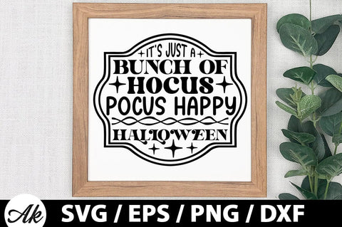It's just a bunch of hocus pocus happy halloween SVG SVG akazaddesign 