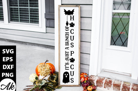 It's just a bunch of hocus pocus Porch Sign SVG akazaddesign 