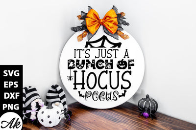 It's just a bunch of hocus pocus Round Sign SVG akazaddesign 