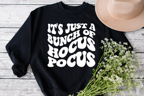 It's just a bunch of hocus pocus svg wavy style svg, EPS PNG Cricut Instant Download SVG Fauz 