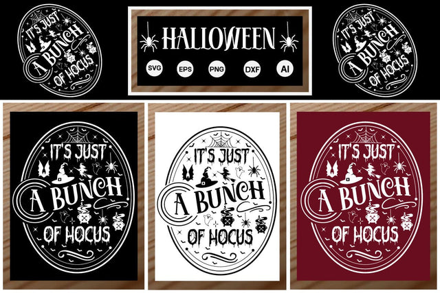 It's Just A Bunch Of Hocus Porch Sign SVG SVGs,Quotes and Sayings,Food & Drink,On Sale, Print & Cut SVG DesignPlante 503 