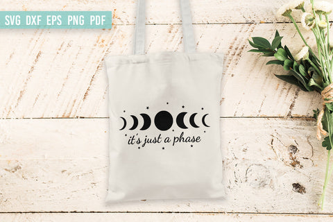 It’s just a phase SVG | Moon phases SVG | Boho SVG SVG Irina Ostapenko 