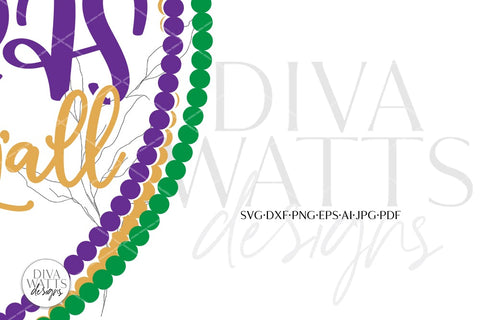 It's Mardi Gras Y'all SVG | Mardi Gras Design SVG Diva Watts Designs 