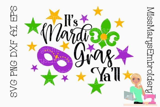 It's Mardi Gras Y'all SVG MissMarysEmbroidery 