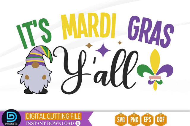 It's mardi gras y'all SVG SVG DESIGNISTIC 