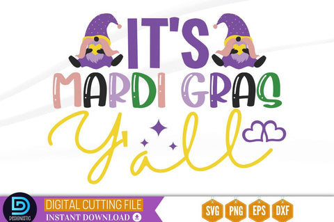 It's mardi gras y'all SVG SVG DESIGNISTIC 