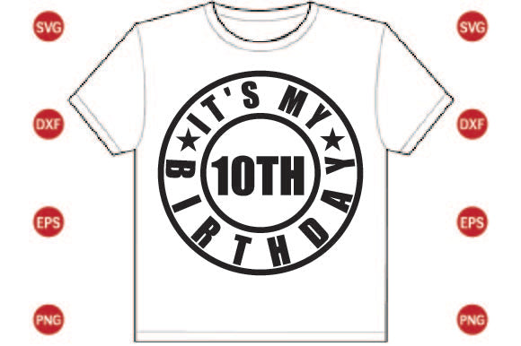 It's My 10th Birthday SVG CraftlabSvg29 