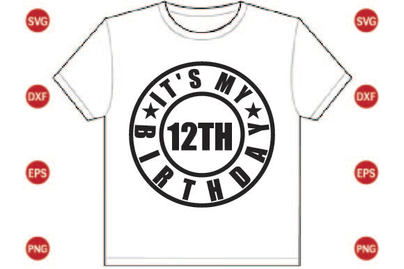It's My 12th Birthday SVG CraftlabSvg29 