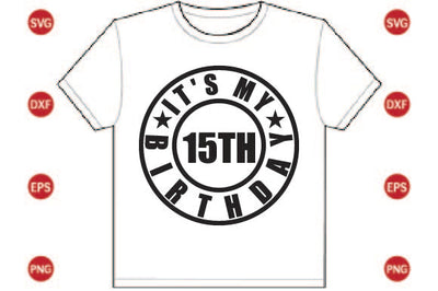 It's My 15th Birthday SVG CraftlabSvg29 