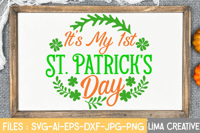 It's my 1st St. Patrick's Day SVG Cute File SVG Insomnia Std 