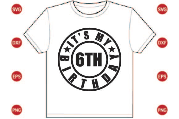 It's My 6th Birthday SVG CraftlabSvg29 