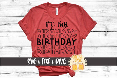 It's My Birthday - Mirror Word Design SVG PNG DXF Cutting Files SVG Cheese Toast Digitals 