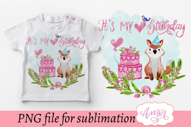 It's my birthday sublimation design, birthday fox PNG Sublimation Amorclipart 