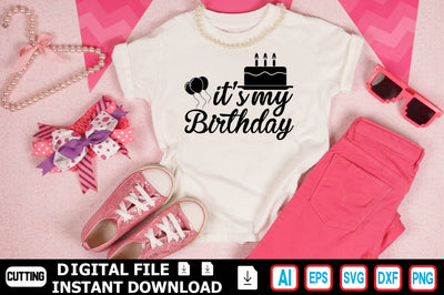 It’s My Birthday SVG Craftlabsvg24 