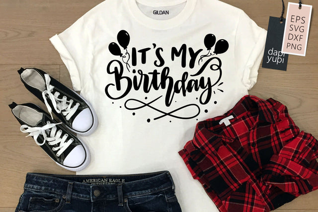 It's My Birthday SVG dapiyupi store 