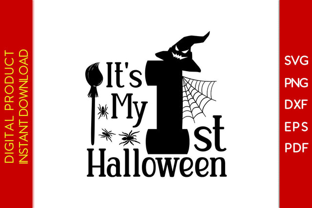 It's My First Halloween SVG PNG PDF Cut File SVG Creativedesigntee 