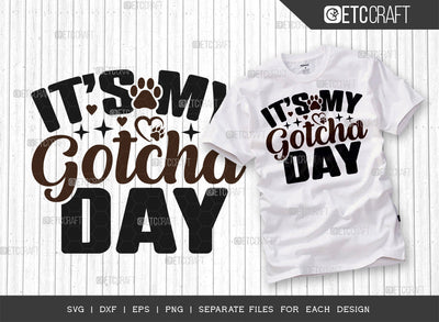 It's My Gotcha Day SVG Cut File | Dog Bandana Svg | Dog Mom Svg | Pet Svg | Dog Paw Svg | Dog Lover Svg | Dogs Quote Design SVG ETC Craft 
