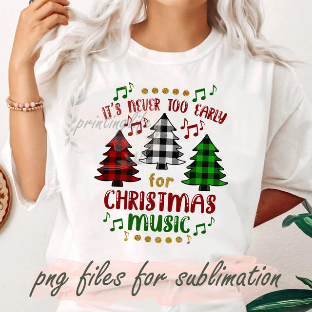 It's Never Too Early for Christmas Music Png, Christmas Buffalo Plaid Design Png, Christmas Glitter Png, Merry Christmas Sublimation Png, Plaid Christmas Tree Png, Christmas Music Design Png, Digital Download Sublimation PrintingLife 