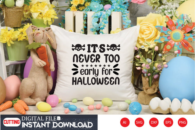 It’s Never Too Early For Halloween SVG CraftlabSvg29 