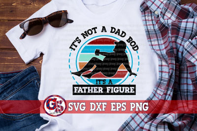 It's Not A Dad Bod It's a Father Figure SVG DXF EPS PNG-Father's Day SVG SVG Greedy Stitches 