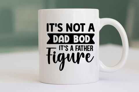Its not a dad bod its a father SVG SVG Regulrcrative 