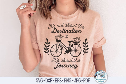 It's Not About The Destination It's About The Journey SVG SVG Wispy Willow Designs 