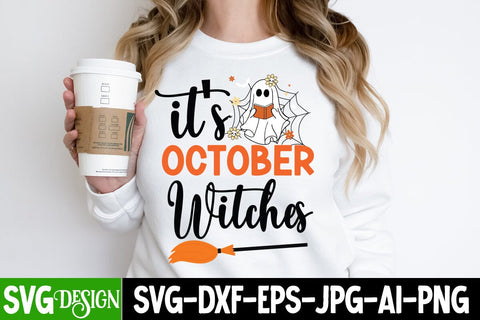 it's October Witches SVG Cut File, it's October Witches SVG Design, Halloween Sublimation PNG, Halloween SVG Bundle,Halloween SVG Quotes,Halloween PNG, Halloween SVG SVG BlackCatsMedia 