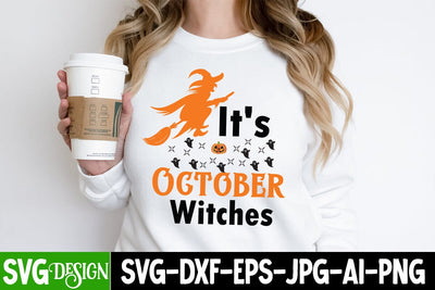 it's October Witches SVG Cut File, it's October Witches SVG Design, October SVG Cut File, October Halloween SVG Design SVG BlackCatsMedia 