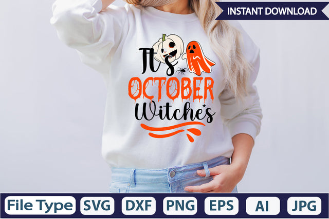 It's October Witches SVG Cut File SVGs,Quotes and Sayings,Food & Drink,On Sale, Print & Cut SVG DesignPlante 503 