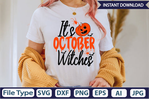 It's October Witches SVG Cut File SVGs,Quotes and Sayings,Food & Drink,On Sale, Print & Cut SVG DesignPlante 503 