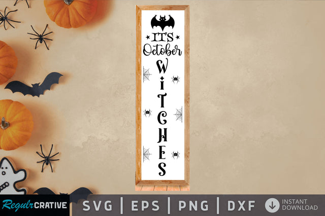 Its october witches SVG Design SVG Regulrcrative 