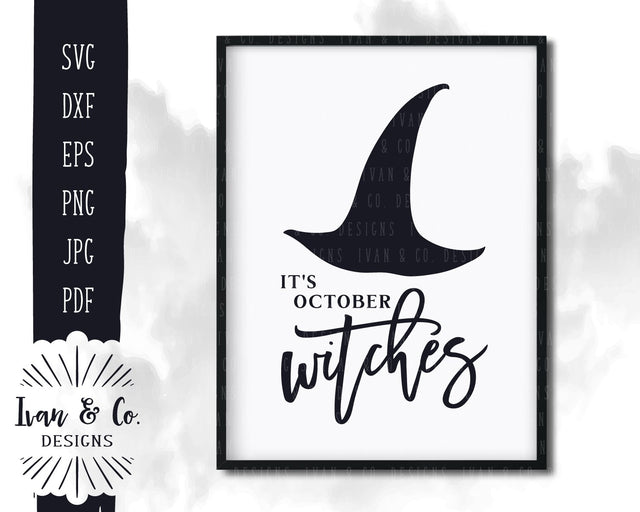 It's October Witches SVG Files | Halloween SVG (819814791) SVG Ivan & Co. Designs 