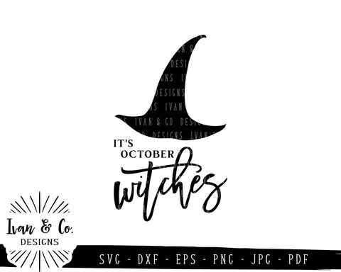It's October Witches SVG Files | Halloween SVG (819814791) SVG Ivan & Co. Designs 