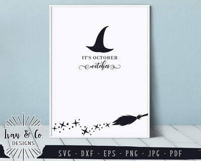 It's October Witches SVG Files | Halloween SVG (824150960) SVG Ivan & Co. Designs 